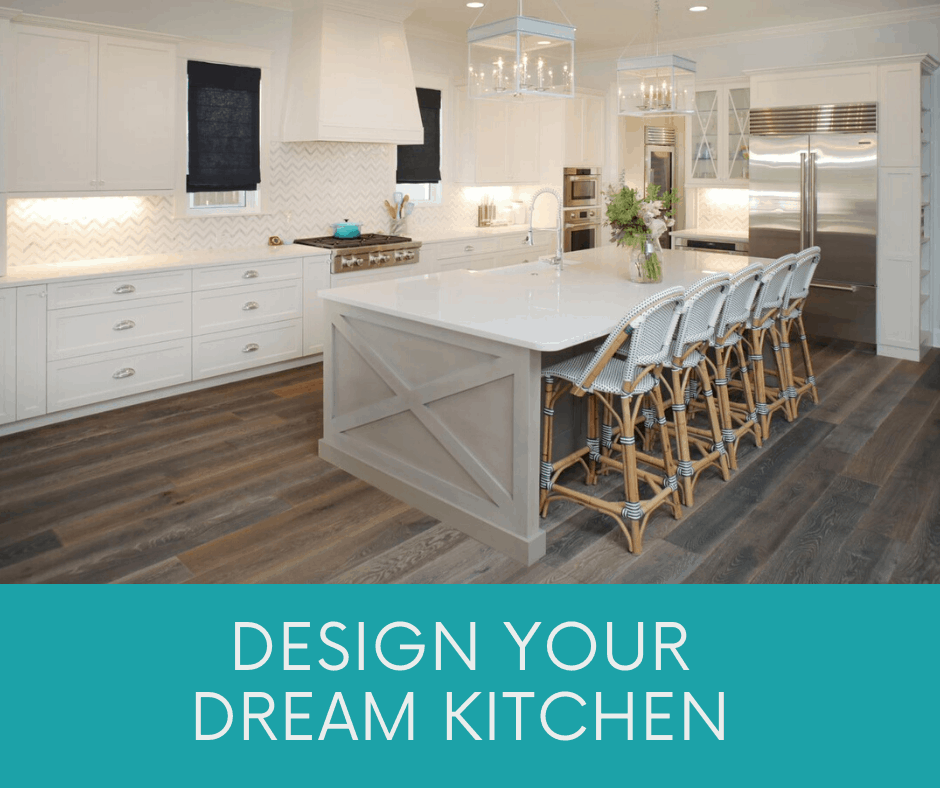 Design Your Dream Kitchen