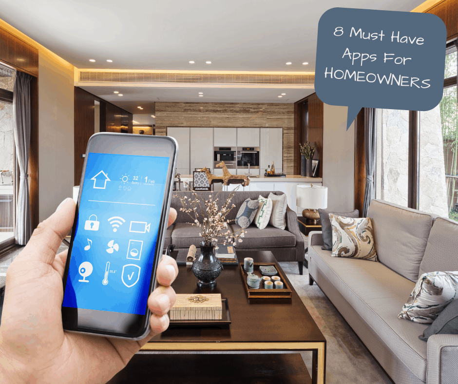 8 MUST HAVE APPS FOR HOMEOWNERS